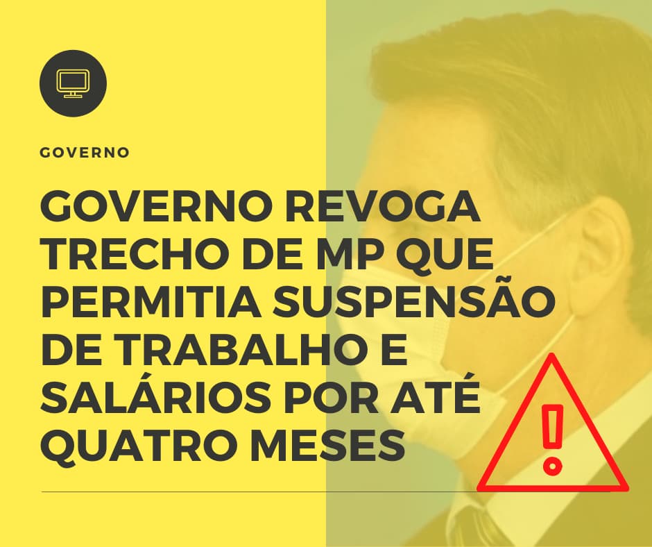 Governo Revoga Trecho De Mp Que Permitia Suspensão De Trabalho E Salários Por Até Quatro Meses - Contabilidade em Vitória - ES | Control Tax