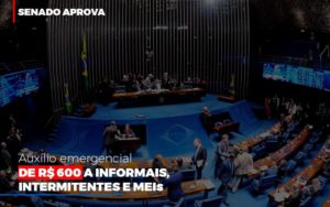 Senado Aprova Auxilio Emergencial De 600 Contabilidade No Itaim Paulista Sp | Abcon Contabilidade - Contabilidade em Vitória - ES | Control Tax