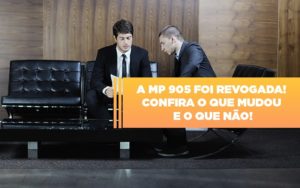 A Mp 905 Foi Revogada Confira O Que Mudou E O Que Nao - Contabilidade em Vitória - ES | Control Tax