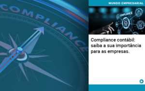 Compliance Contabil Saiba A Sua Importancia Para As Empresas - Contabilidade em Vitória - ES | Control Tax