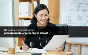 Descubra Como Realizar Um Planejamento Orcamentario Eficaz Psot 1 Notícias E Artigos Contábeis Em Vitória Es | Controltax Contábil - Contabilidade em Vitória - ES | Control Tax